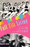 Full Tilt Living Full Tilt Living
