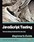 JavaScript Testing Beginner's Guide