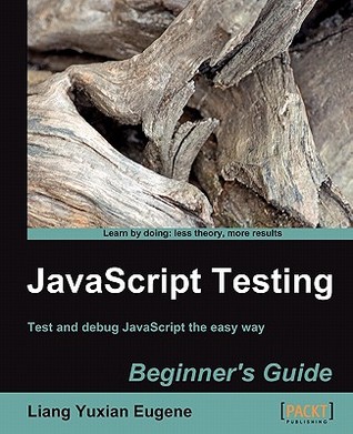 JavaScript Testing Beginner's Guide (Paperback)
