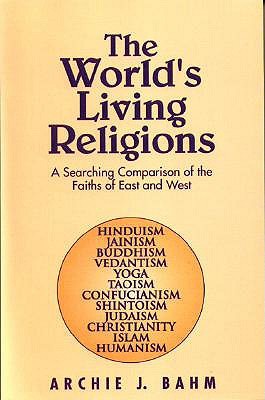 The World's Living Religions (Paperback)
