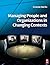 Managing People and Organizations in Changing Contexts