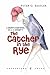 A Reader's Companion to J.D. Salinger's The Catcher in the Rye by Peter G. Beidler