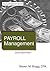 Payroll Management: 2012 Edition