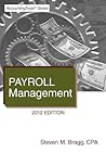 Payroll Management: 2012 Edition Payroll Management: 2012 Edition