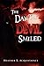 The Day The Devil Smiled