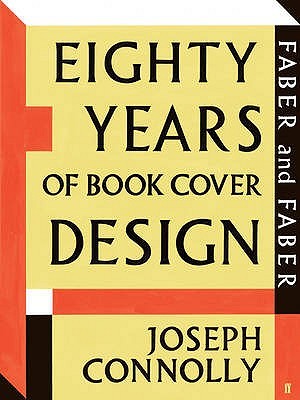 Faber and Faber: Eighty Years of Book Cover Design (Hardcover)