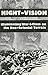 Night-Vision: Illuminating War and Class on the Neo-Colonial Terrain