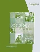 Study Guide: Sociology in Our Times