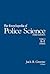 The Encyclopedia of Police Science, Volume 2, J-Z ; Index