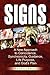 Signs: A New Approach to Co...