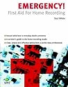 Emergency! First Aid for Home Recording