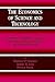 The Economics of Science and Technology: An Overview of Initiatives to Foster Innovation, Entrepreneurship, and Economic Growth