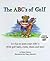 The ABC's of Golf by Susan    Greene
