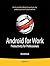 Android for Work: Productivity for Professionals