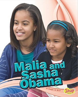 Malia and Sasha Obama (Snap Books: Star Biographies)
