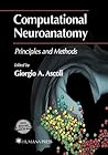 Computational Neuroanatomy: Principles and Methods