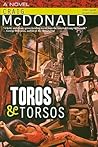 Toros & Torsos