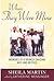 When They Were Mine by Sheila Martin