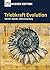 Triebkraft Evolution - Vielfalt, Wandel, Menschwerdung (German Edition)
