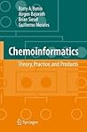 Chemoinformatics: Theory, Practice, & Products