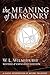 The Meaning of Masonry
