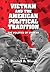 Vietnam and the American Political Tradition by Randall B. Woods
