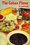 Cuban Flavor: A Cookbook