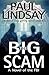 The Big Scam: A Novel of the FBI
