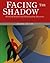 Facing the Shadow: Starting...