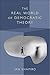 The Real World of Democratic Theory