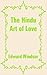 The Hindu Art of Love