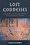 Lost Goddesses: T...