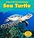 Sea Turtle by Louise Spilsbury