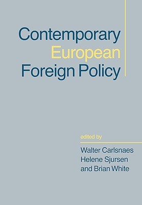 Contemporary European Foreign Policy (Paperback)