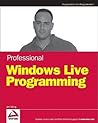 Professional Windows Live Programming Professional Windows Live Programming