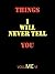 Things I Will Never Tell You (4)