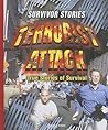 Terrorist Attack: True Stories of Survival