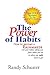 The Power of Habits by Randy Schuster