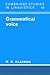 Grammatical Voice (Cambridge Studies in Linguistics, Series Number 59)