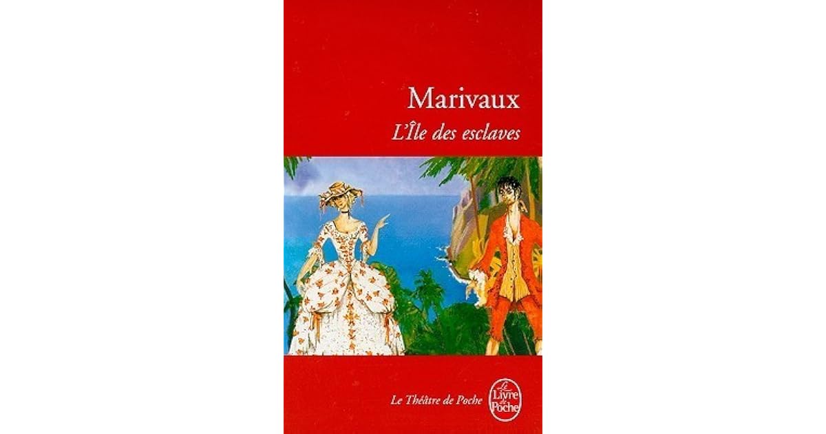 L'île des esclaves by Pierre de Marivaux