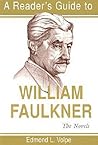A Reader's Guide to William Faulkner: The Novels (Reader's Guides)