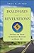 Roadmaps and Revelations: Finding the Road to Business Success on Route 101