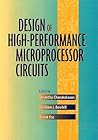 Design of High-Performance Microprocessor Circuits