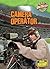 Camera Operator (Cool Careers: On the Go)