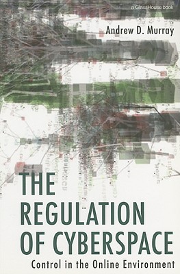 Regulation of Cyberspace