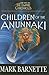 Children of the Anunnaki (Empire Chronicles) (Empire Chronicles)