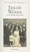 Italian Women and Other Tragedies by Gianna Patriarca Italian Women and Other Tragedies by Gianna Patriarca