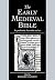 The Early Medieval Bible: Its Production, Decoration and Use (Cambridge Studies in Palaeography and Codicology, Series Number 2) (Volume 0)