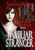 My Familiar Stranger (Order of the Black Swan, #1)
