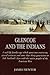Glencoe and the Indians by James      Hunter